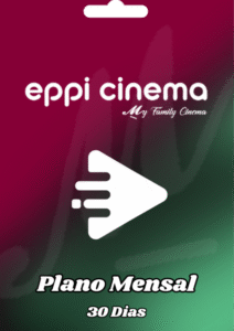 EPPI Cinema Mensal (30 dias)